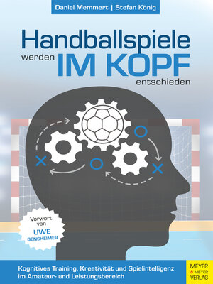 cover image of Handballspiele werden im Kopf entschieden